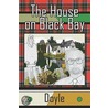The House on Black Bay door Roddy Doyle