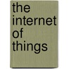 The Internet Of Things by C. Floerkemeier