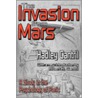 The Invasion from Mars door Hazel Gaudet