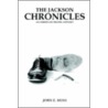 The Jackson Chronicles door John E. Moss
