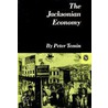 The Jacksonian Economy door Peter Temin