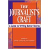 The Journalist's Craft by John Sweeney