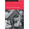 The Just War Revisited by Oliver O'Donovan