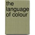 The Language Of Colour