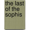 The Last Of The Sophis door Charles Frederick Henningsen