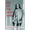The Lee You Never Knew door Warren L. Braun