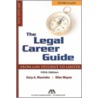 The Legal Career Guide by Gary A. Munneke