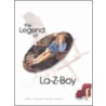 The Legend of La-Z-Boy by Richard F. Hubbard