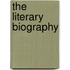 The Literary Biography