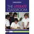 The Literate Classroom