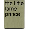 The Little Lame Prince door Maria Dinah Craik