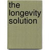 The Longevity Solution door Cass Ingram