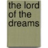 The Lord Of The Dreams