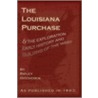 The Louisiana Purchase by Ripley Hitchcock