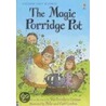 The Magic Porridge Pot door Onbekend