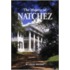 The Majesty Of Natchez