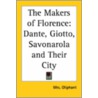 The Makers Of Florence door Mrs Oliphant