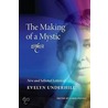 The Making Of A Mystic door Evelyn Underhill