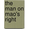 The Man On Mao's Right door Ji Chaozhu