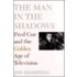 The Man in the Shadows
