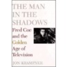 The Man in the Shadows door Jon Krampner