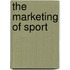 The Marketing Of Sport