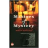 The Masters Of Mystery door Martin Radcliffe