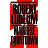 The Matarese Countdown door Robert Ludlum