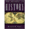 The Meaning of History door Ronald H. Nash