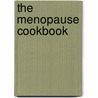 The Menopause Cookbook door Vincent Connelly