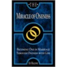 The Miracle Of Oneness door Ed Malone