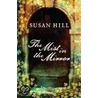 The Mist In The Mirror door Susan Hill