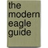 The Modern Eagle Guide