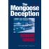 The Mongoose Deception