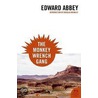 The Monkey Wrench Gang door Edward Abbey