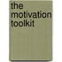 The Motivation Toolkit