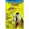 The Mysterious Caravan door Franklin W. Dixon