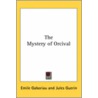 The Mystery Of Orcival door Inc Netlibrary