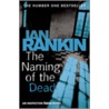 The Naming Of The Dead by Ian Rankin
