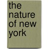 The Nature Of New York door David Stradling