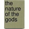 The Nature Of The Gods by Marcus Tullius Cicero