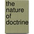 The Nature of Doctrine