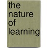 The Nature of Learning door George Humphreys