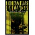 The Nazi War On Cancer