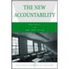 The New Accountability by Richard Martin Carnoy