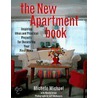 The New Apartment Book by Michele Micheal