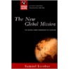 The New Global Mission door Samuel E. Escobar