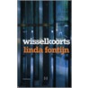 Wisselkoorts by L. Fontijn