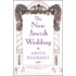The New Jewish Wedding