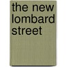 The New Lombard Street door Perry Mehrling